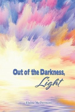 Out of the Darkness, Light - McDermott, Elaine