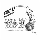 Exit 17 Renegade Dogs: Excerpts from the First Rollout Volume 1