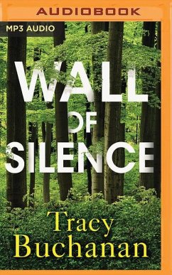 Wall of Silence - Buchanan, Tracy