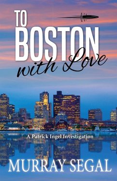 To Boston With Love - Segal, Murray