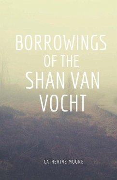 Borrowings of the Shan Van Vocht - Moore, Catherine