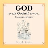 God Reveals Godself to You...