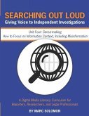 Searching Out Loud - Unit Four: Sense-making -- How to Focus on Context, Including Misinformation
