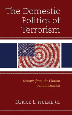 The Domestic Politics of Terrorism - Hulme, Derick L.