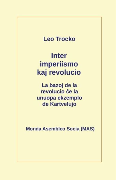 Inter imperiismo kaj revolucio: La bazoj de la revolucio ĉe la unuopa ekzemplo de Kartvelujo