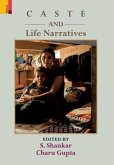 Caste and Life Narratives