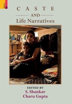 Caste and Life Narratives - Gupta, Charu