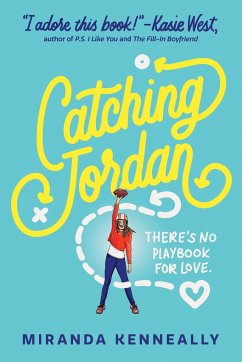 Catching Jordan - Kenneally, Miranda