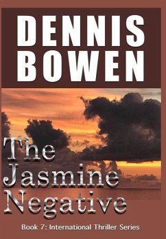 The Jasmine Negative - Bowen, Dennis