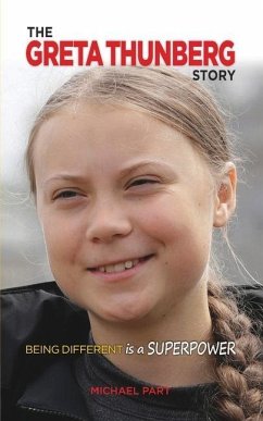 The Greta Thunberg Story: Being Different is a Superpower - Part, Michael
