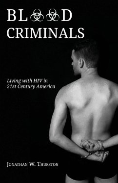 Blood Criminals - Thurston, Jonathan W.