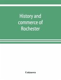 History and commerce of Rochester