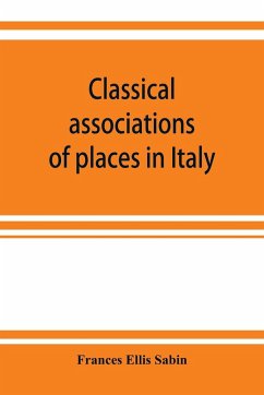 Classical associations of places in Italy - Ellis Sabin, Frances