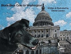 Black Bear Goes to Washington - Lawson, Denise