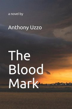 The Blood Mark - Uzzo, Anthony
