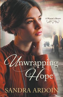 Unwrapping Hope - Ardoin, Sandra