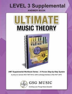 LEVEL 3 Supplemental Answer Book - Ultimate Music Theory - St. Germain, Glory; McKibbon-U'Ren, Shelagh