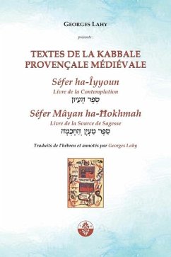 Textes de la Kabbale provençale médiévale - Lahy, Georges