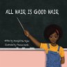 All Hair Is Good Hair - Bild 1