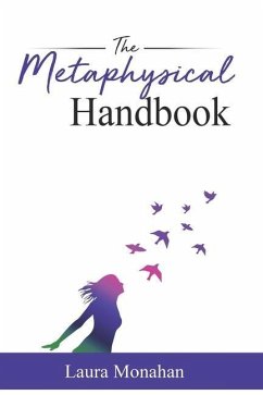 The Metaphysical Handbook - Monahan, Laura