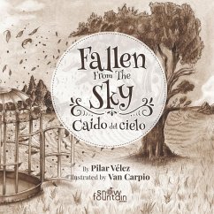 Fallen From The Sky: Caído del Cielo - Velez, Pilar