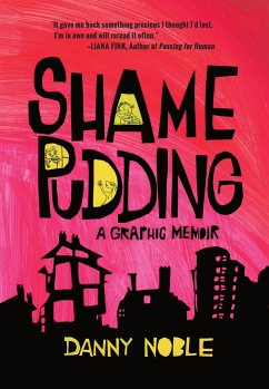 Shame Pudding - Noble, Danny