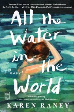 All the Water in the World - Raney, Karen