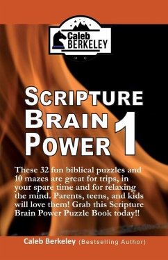 Scripture Brain Power 1 - Berkeley, Caleb