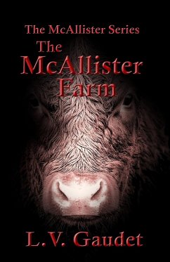 The McAllister Farm - Gaudet, L. V.
