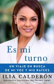 Es Mi Turno (My Time to Speak Spanish Edition)