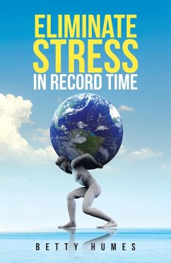 Eliminate Stress in Record Time - Humes, Betty