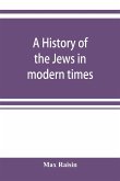 A history of the Jews in modern times