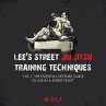 Lee's Street Jiu Jitsu Training... - Bild 1