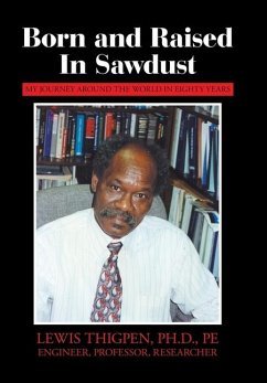 Born and Raised in Sawdust - Thigpen Ph. D. Pe, Lewis