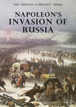 NAPOLEON'S INVASION OF RUSSIA - Burton, R G