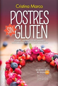 Postres Sin Gluten - Marco Pascual, Cristina