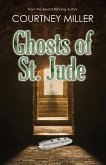 Ghosts of St. Jude: A White Feather Mystery