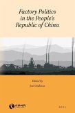 Factory Politics in the People's Republic of China