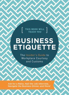This Book Will Teach You Business Etiquette - Rayborn, Tim