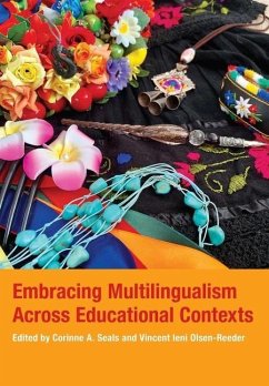 Embracing Multilingualism Across Educational Contexts