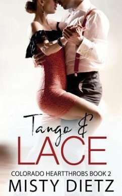 Tango and Lace - Dietz, Misty