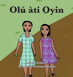 Olu¿ a¿ti Oyin - Fatunase, Anike