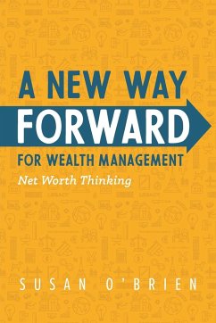 A New Way Forward For Wealth Management - O'Brien, Susan