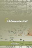 Ils Cat I-II-III: Todo sobre el sistema de ILS en sus tres categorías de operación