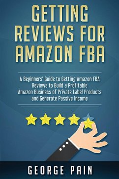 Getting reviews on Amazon FBA - Pain, George