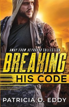 Breaking His Code - Eddy, Patricia D.