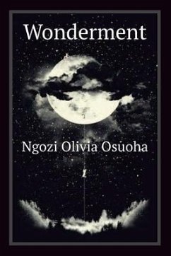 Wonderment - Osuoha, Ngozi Olivia