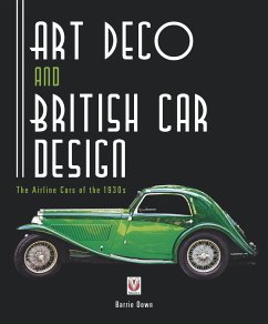 Art Deco and British Car Design - Down, Barrie