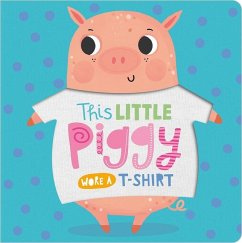This Little Piggy Wore a T-Shirt - Make Believe Ideas