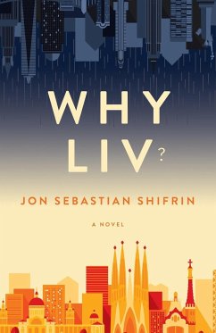 Why Liv? - Shifrin, Jon Sebastian